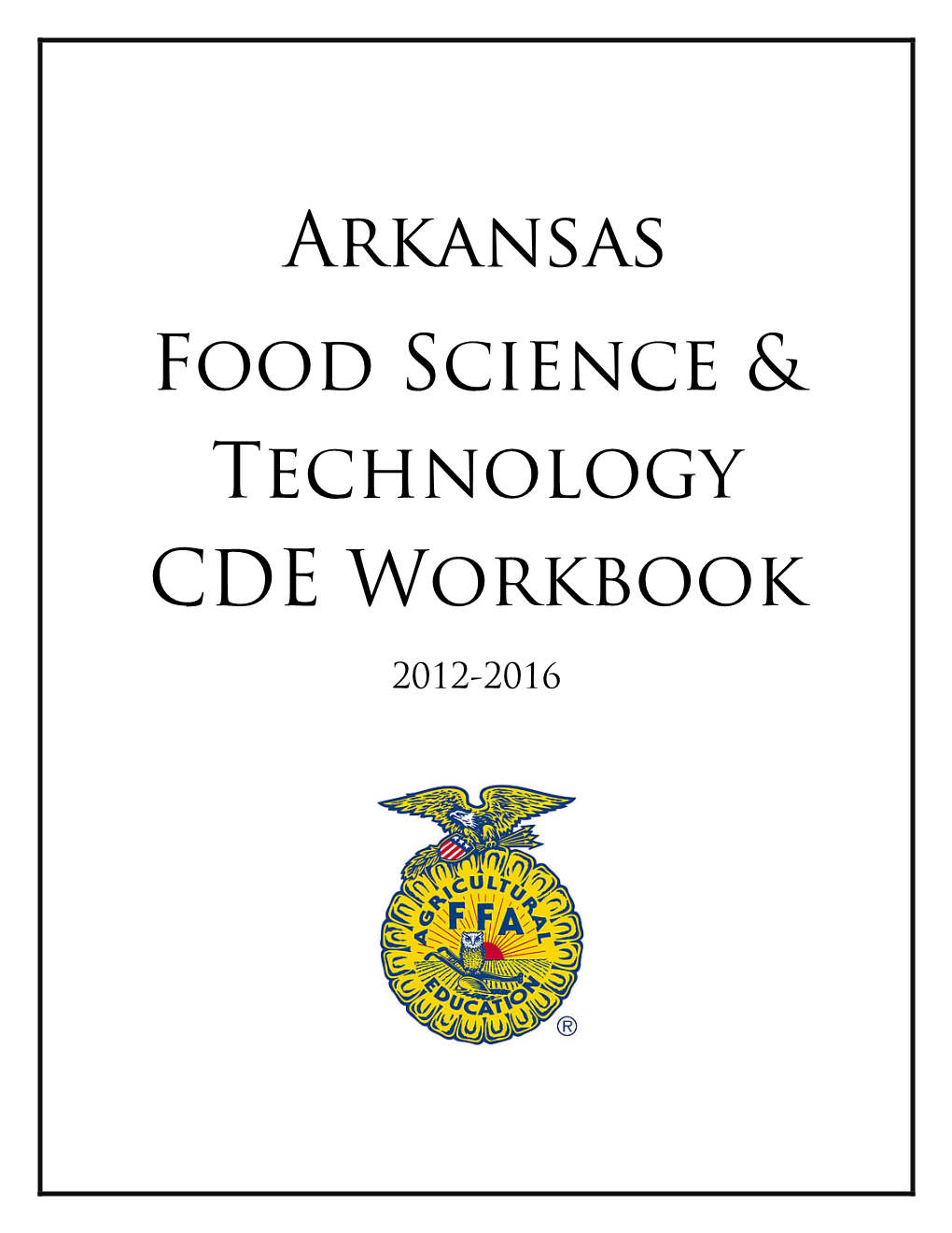 Arkansas Food Science & Technology CDE Workbook