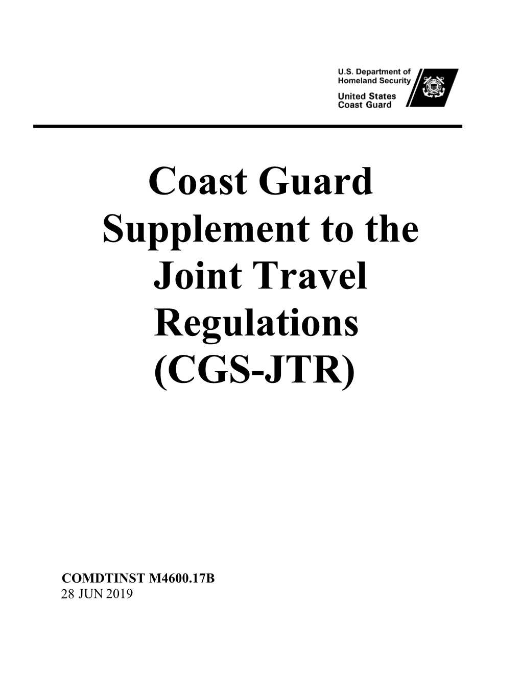 Coast Guard Supplement to the Joint Travel Regulations (CGS-JTR)