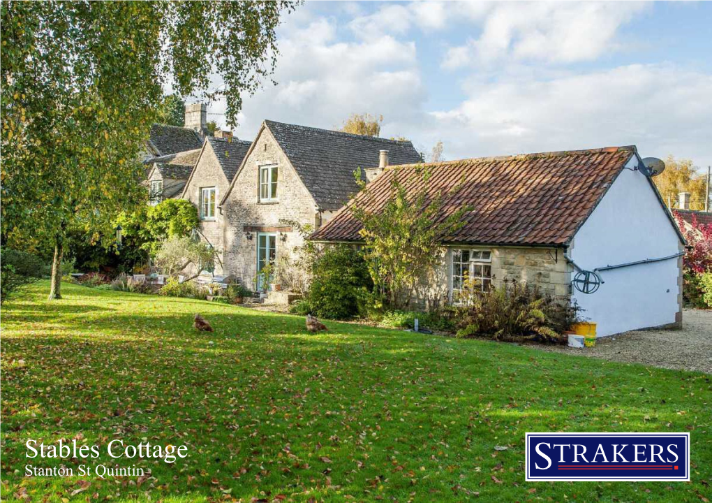 Stables Cottage Stanton St Quintin SN14