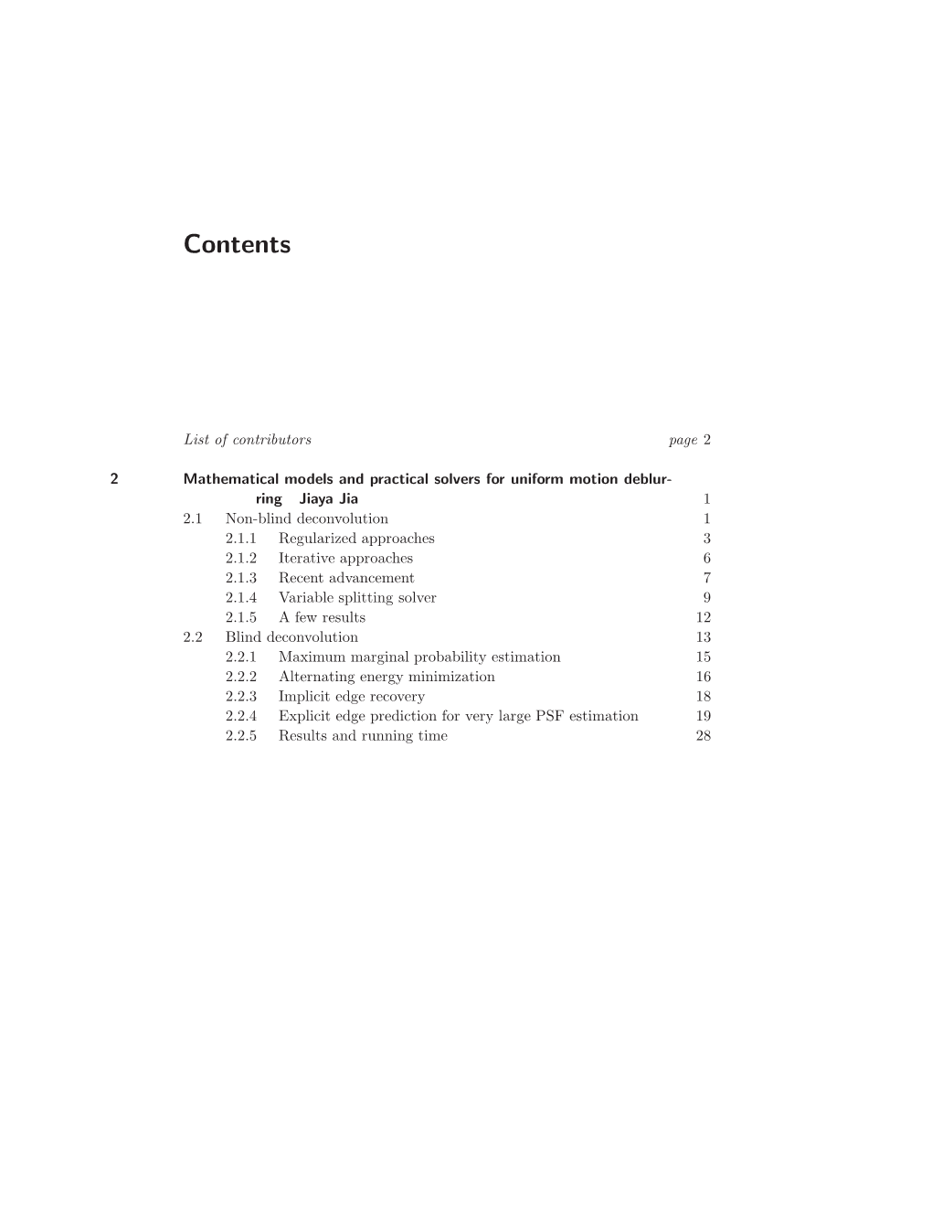 Mathematical Models and Practical Solvers for Uniform Motion Deblurring