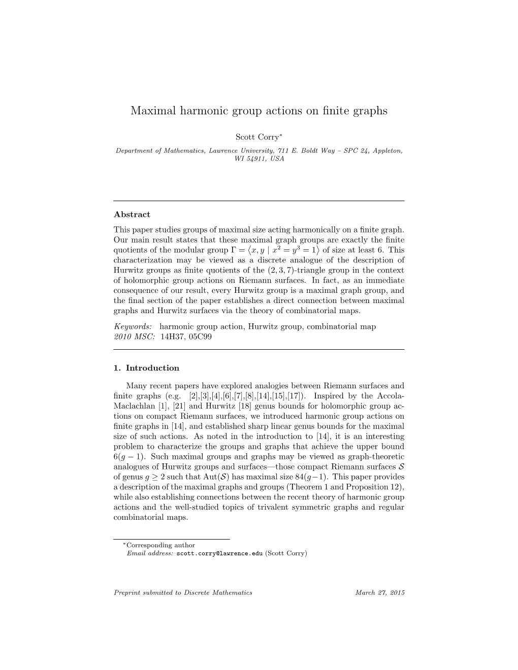 Maximal Harmonic Group Actions on Finite Graphs