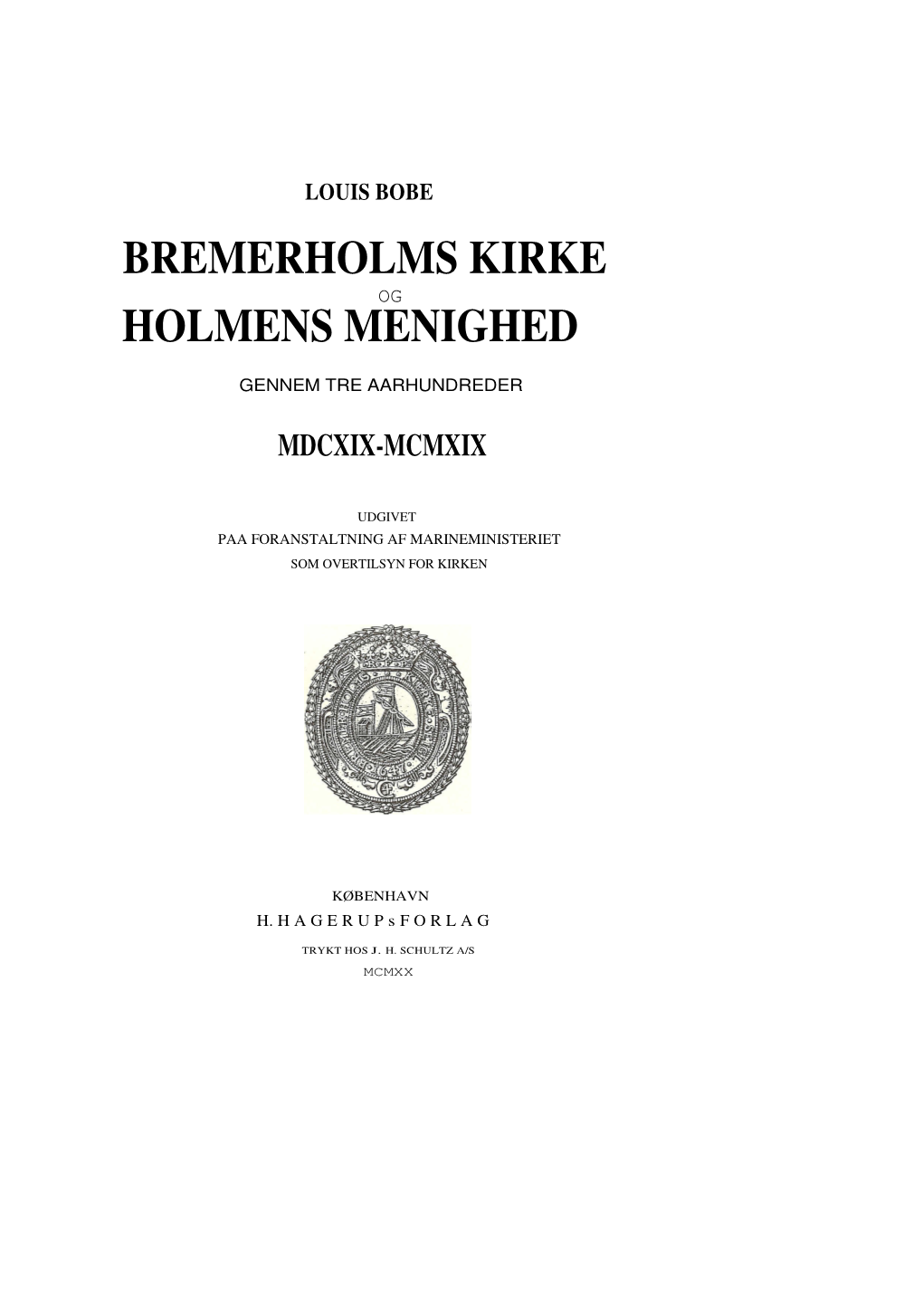 Bremerholms Kirke Holmens Menighed