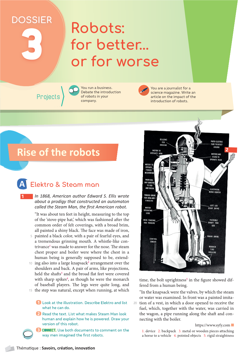 Robots: 3 for Better… Or for Worse