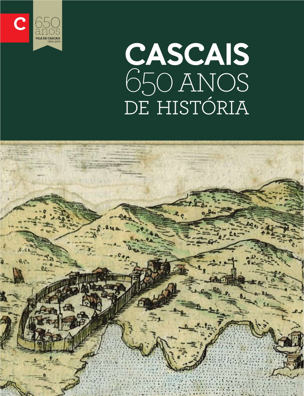 Do Estoril, Fundada Em 1527 Pelos Frades Franciscanos Sobre a Ermida De S