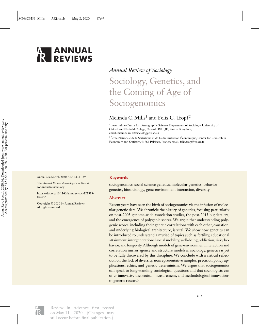 Sociology, Genetics, and the Coming of Age of Sociogenomics