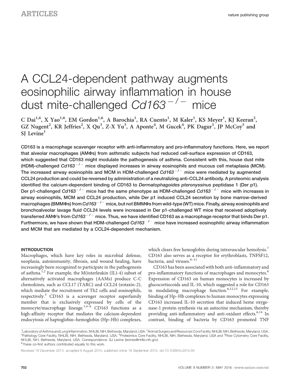 A CCL24-Dependent Pathway Augments Eosinophilic Airway Inflammation in House Dust Mite-Challenged Cd163 � / � Mice