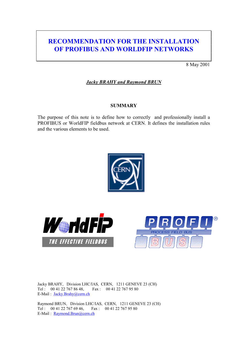 Recommendation for the Installation of Profibus and Worldfip Networks