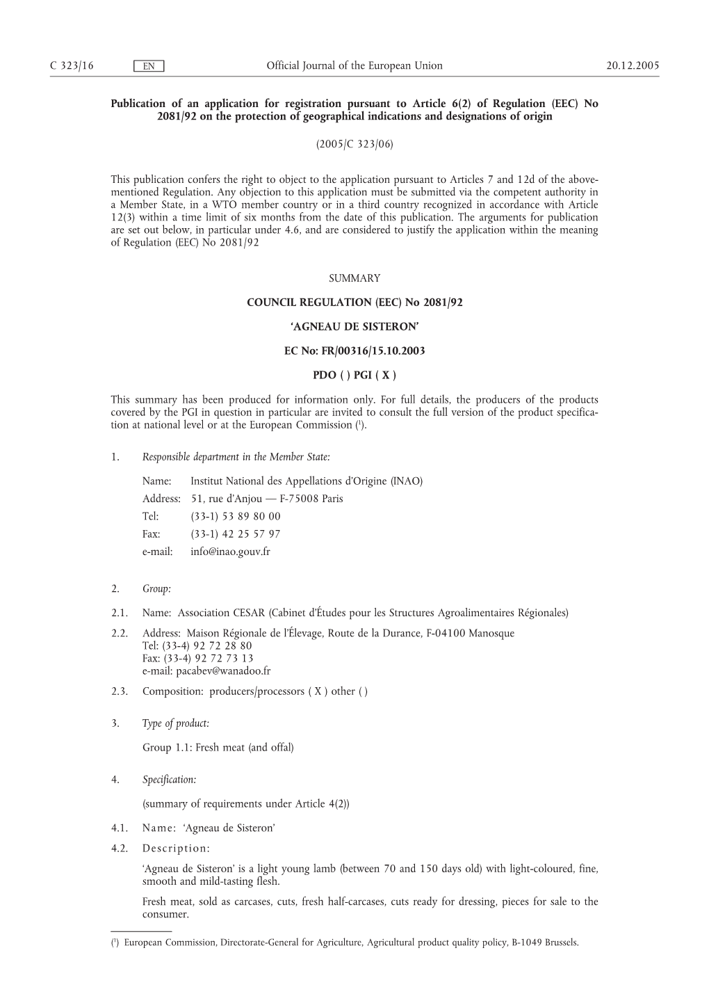 Of Regulation (EEC) No 2081/92 on the Protection of Geographical Indications and Designations of Origin