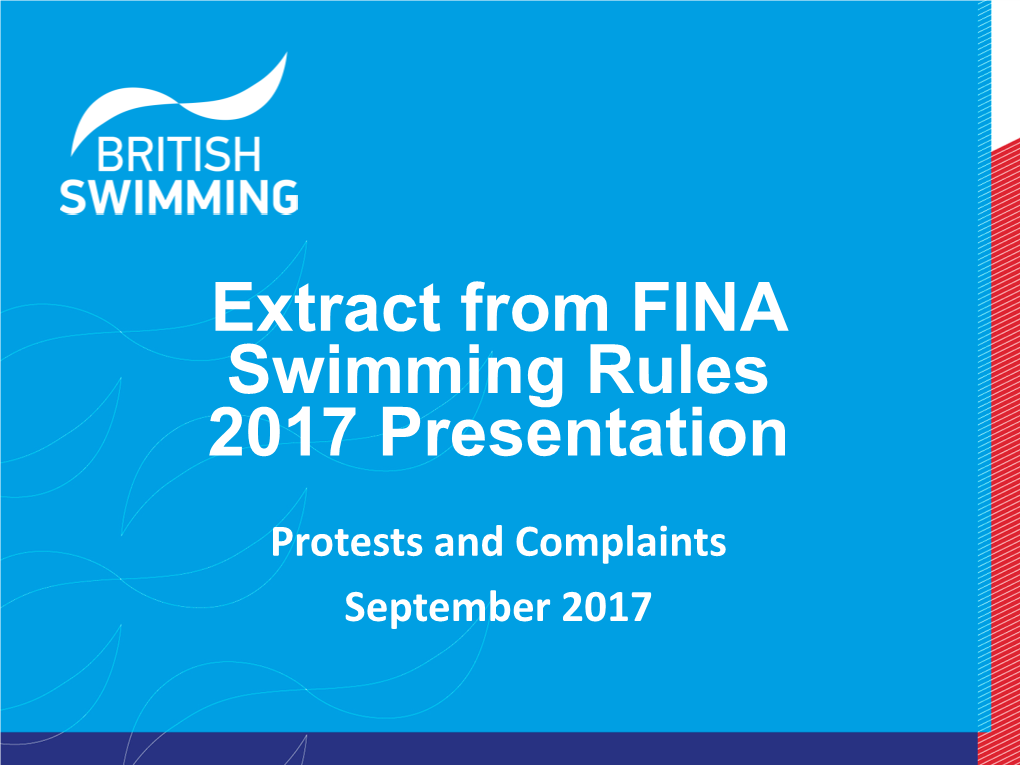 Extract from FINA Swimming Rules 2017 Presentation