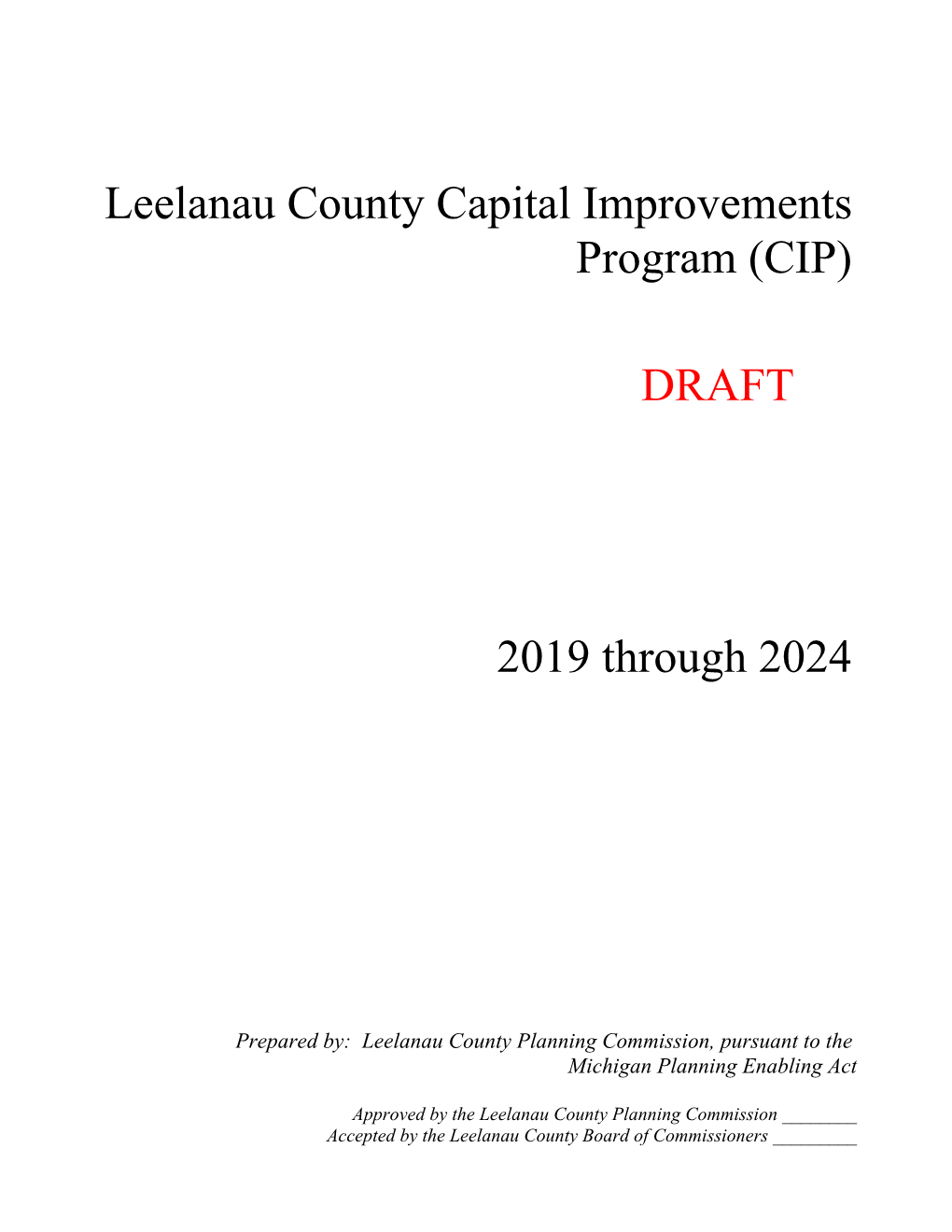 Leelanau County Capital Improvements Program (CIP) 2019