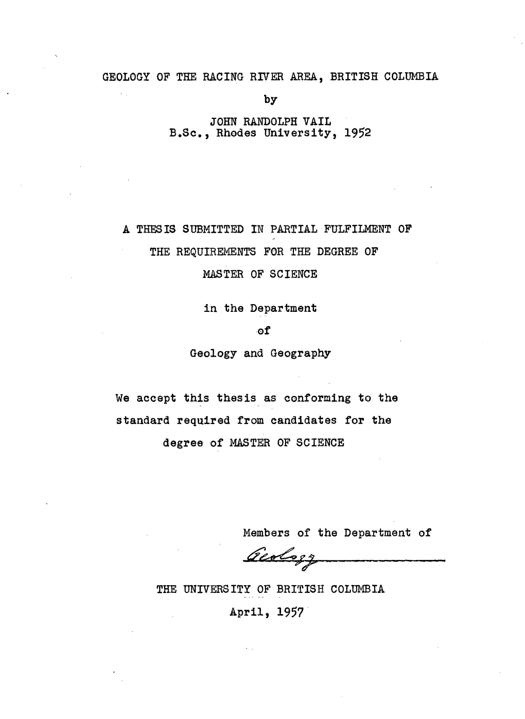 Geology of the Racing River Area, British Columbia John