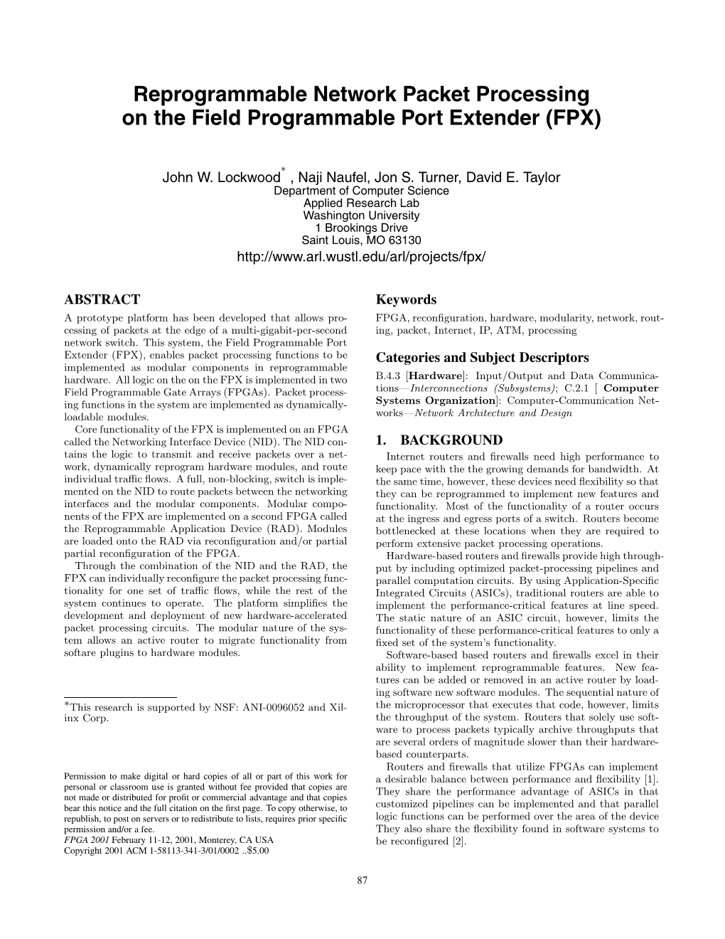 Reprogrammable Network Packet Processing on the Field Programmable Port Extender (FPX)