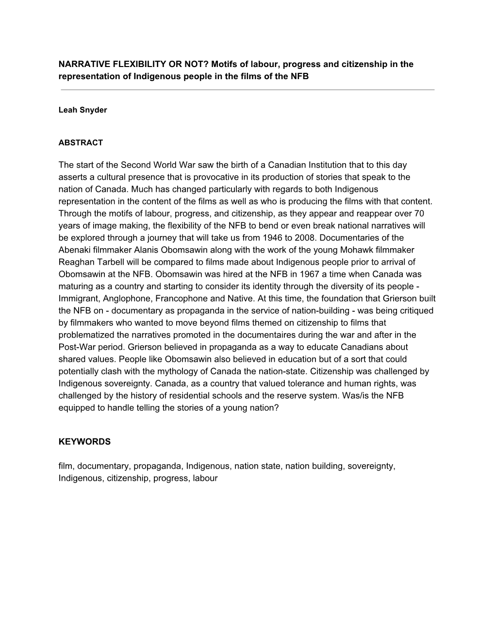 NARRATIVE FLEXIBILITY OR NOT? Motifs of Labour, Progress and Citizenship in the Representation of Indigenous People in the Films of the NFB