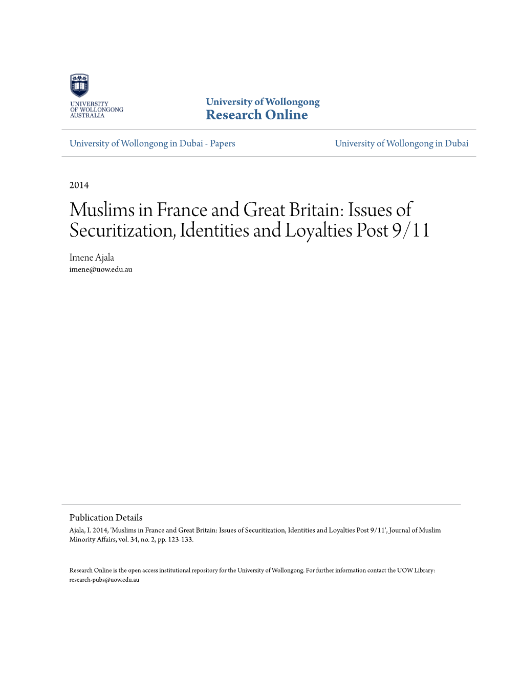 Muslims in France and Great Britain: Issues of Securitization, Identities and Loyalties Post 9/11 Imene Ajala Imene@Uow.Edu.Au