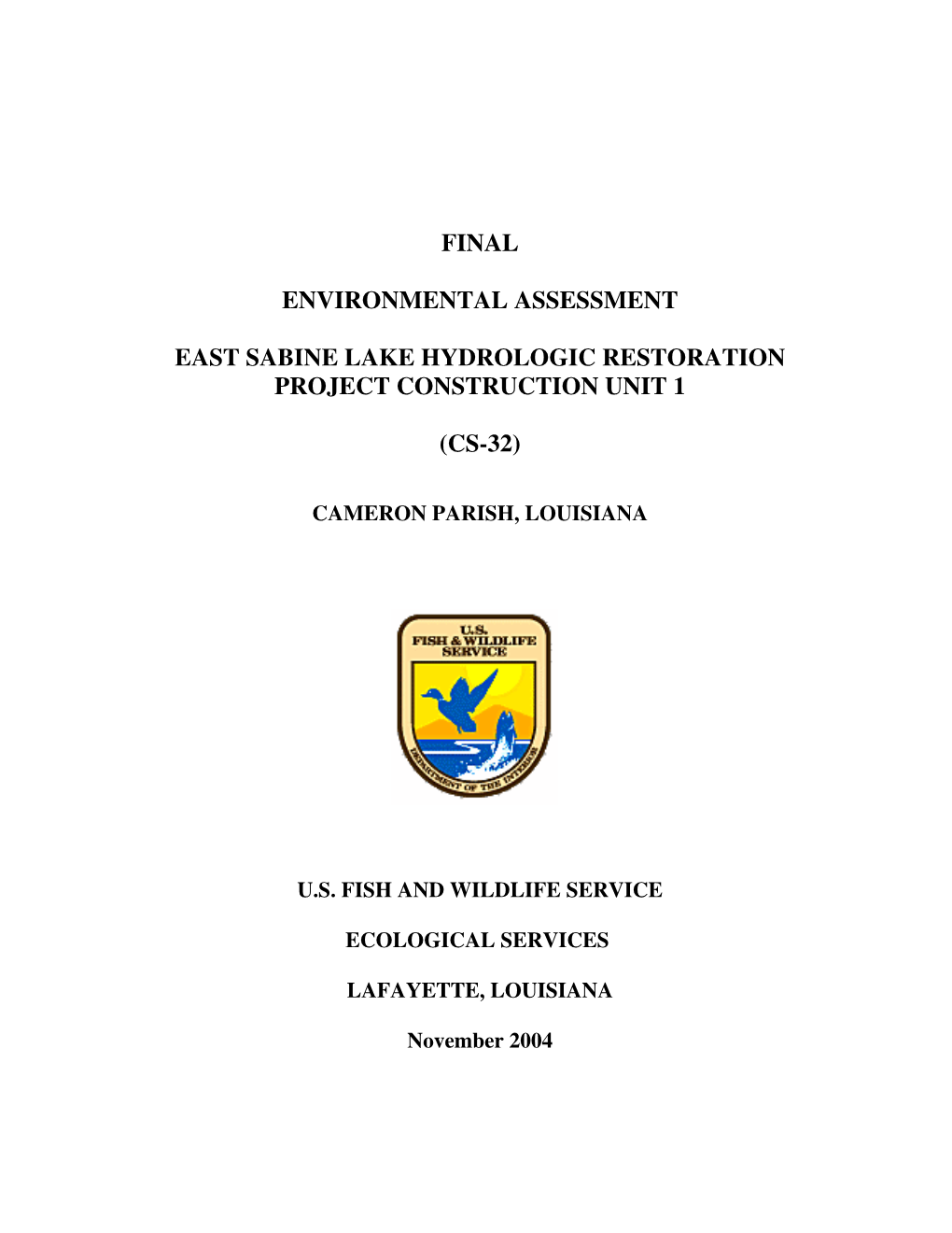Final Environmental Assessment East Sabine Lake Hydrologic Restoration Project Construction Unit 1