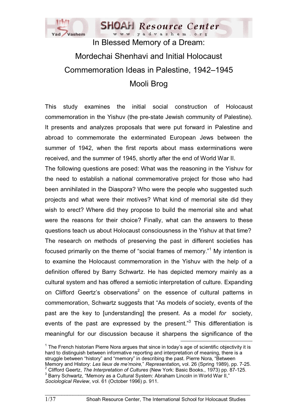 In Blessed Memory of a Dream: Mordechai Shenhavi and Initial Holocaust Commemoration Ideas in Palestine, 1942–1945 Mooli Brog