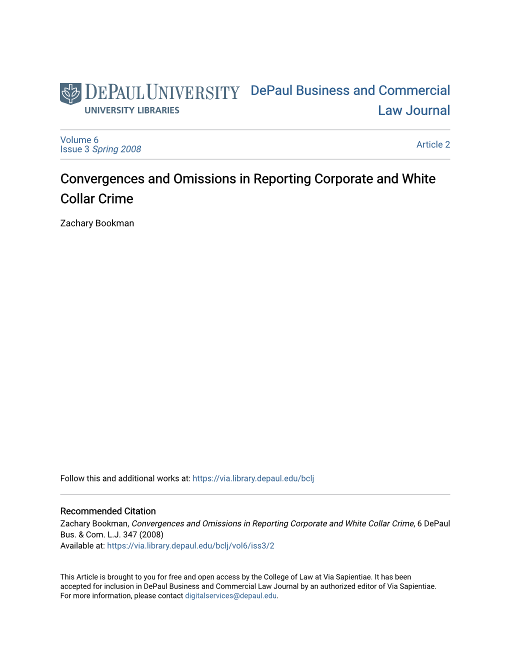 Convergences and Omissions in Reporting Corporate and White Collar Crime