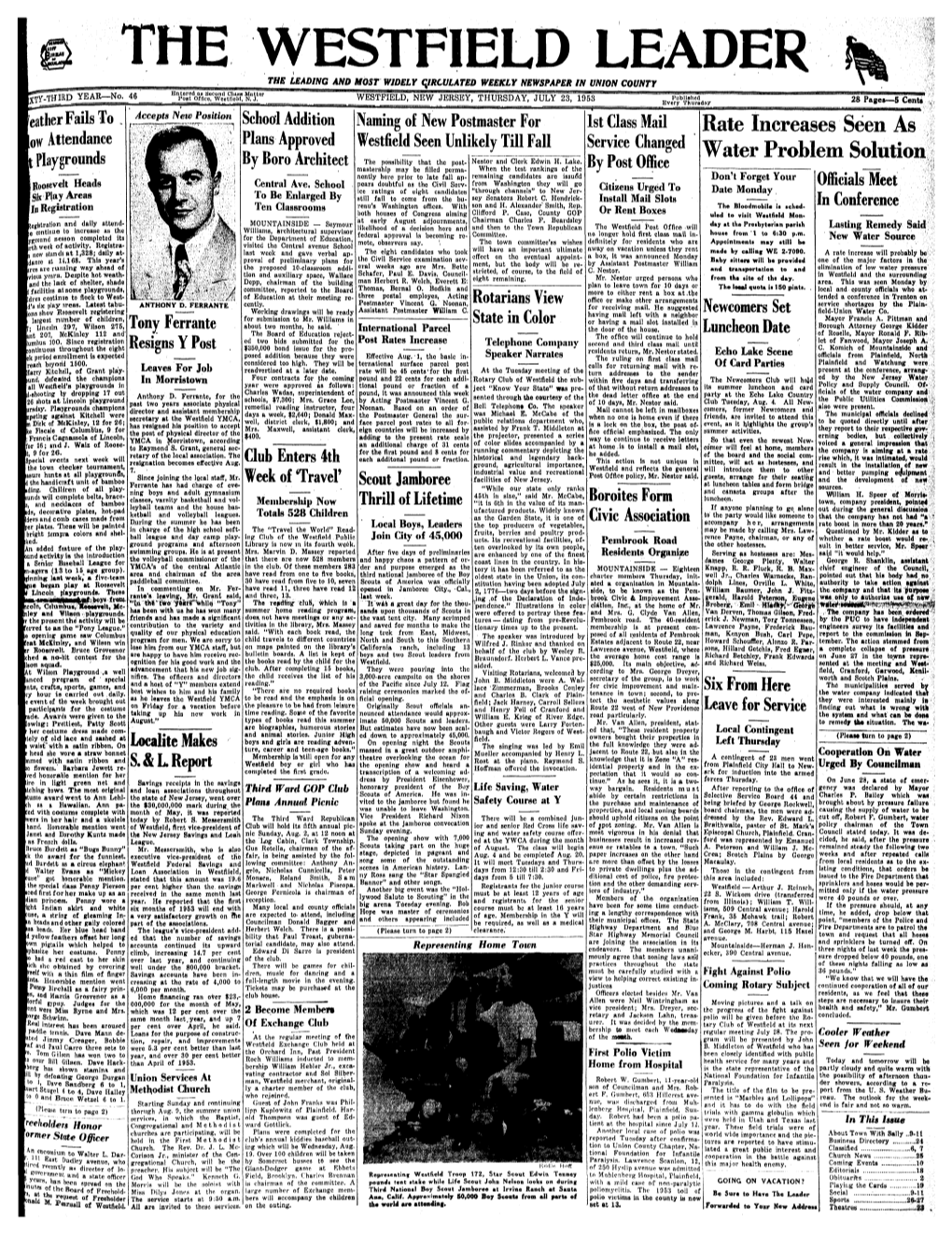 THE WESTFIELD LEADER the LEADING and MOST WIDELY Qircvlated WEEKLY NEWSPAPER in UNION COUNTY Enured A» Second Clusa Matter YEAR—No