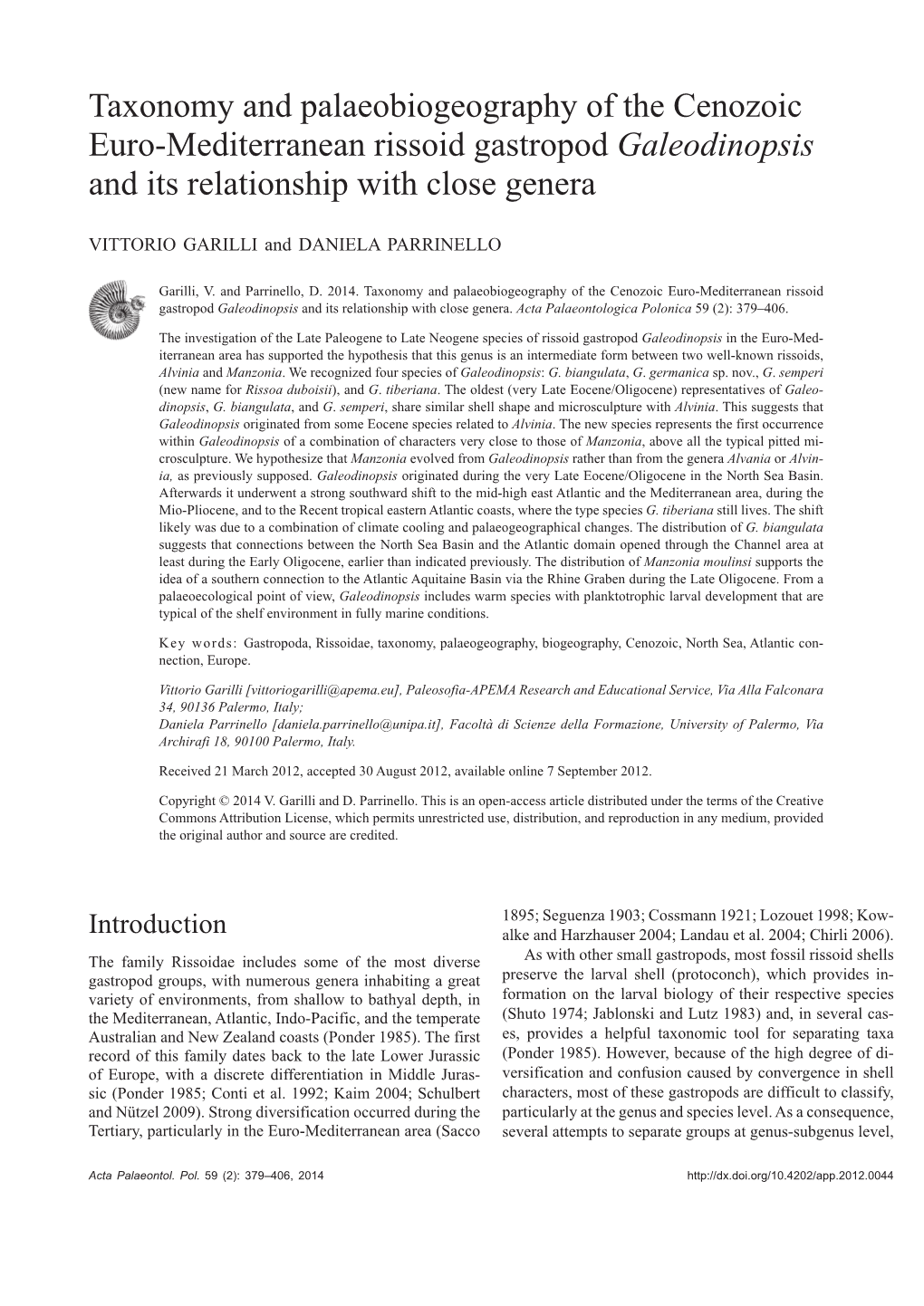 Taxonomy and Palaeobiogeography of the Cenozoic Euro-Mediterranean Rissoid Gastropod Galeodinopsis and Its Relationship with Close Genera