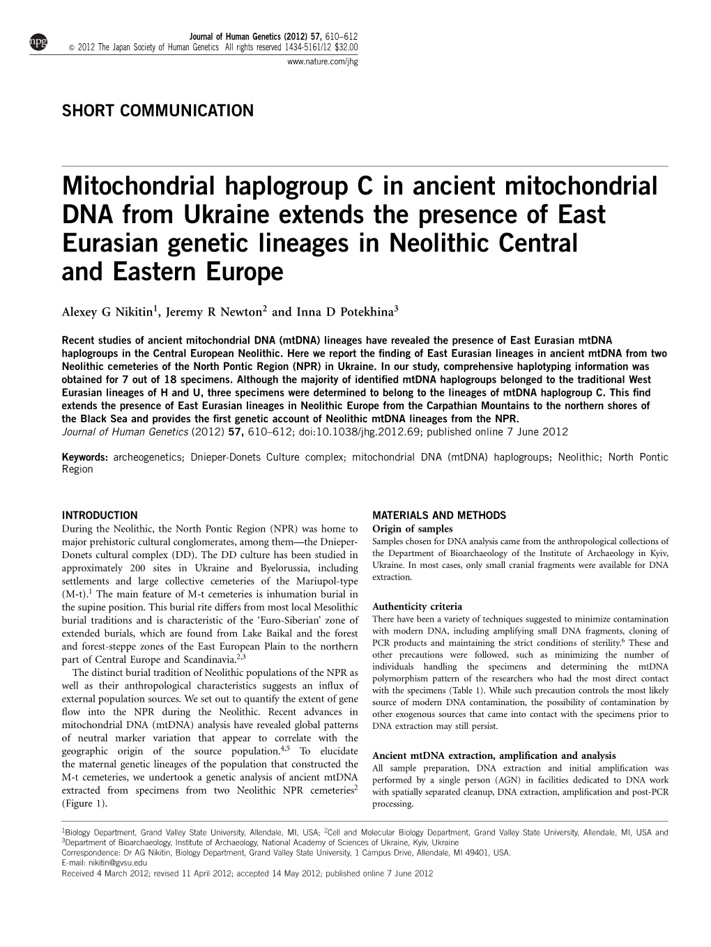Mitochondrial Haplogroup C in Ancient Mitochondrial DNA from Ukraine Extends the Presence of East Eurasian Genetic Lineages in Neolithic Central and Eastern Europe