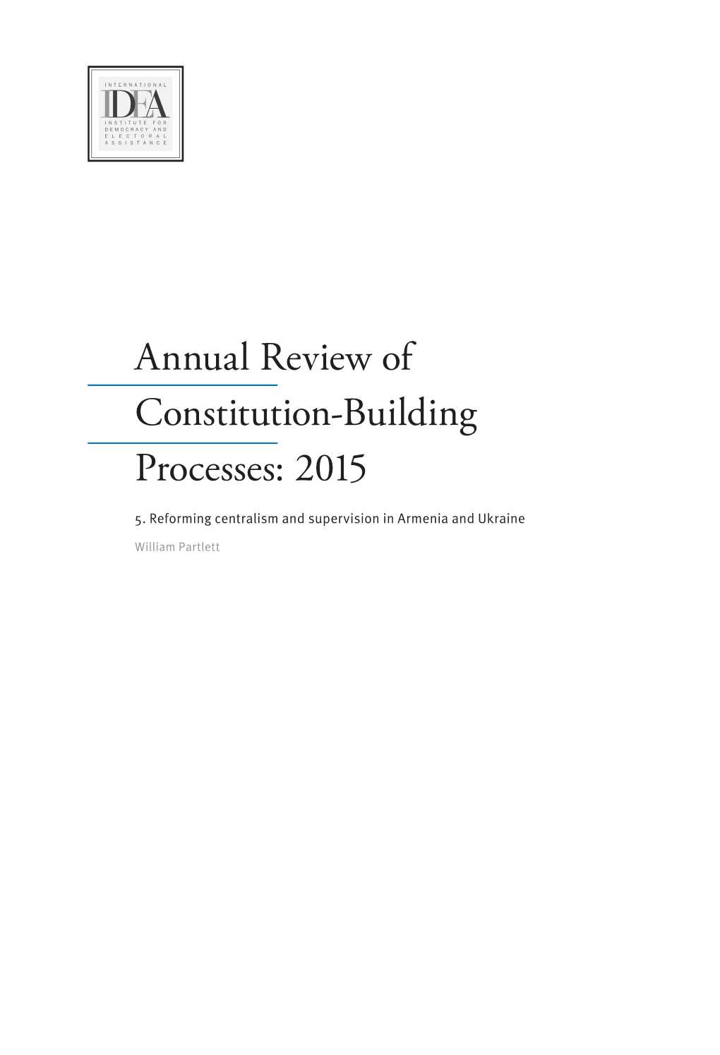 5. Reforming Centralism and Supervision in Armenia and Ukraine