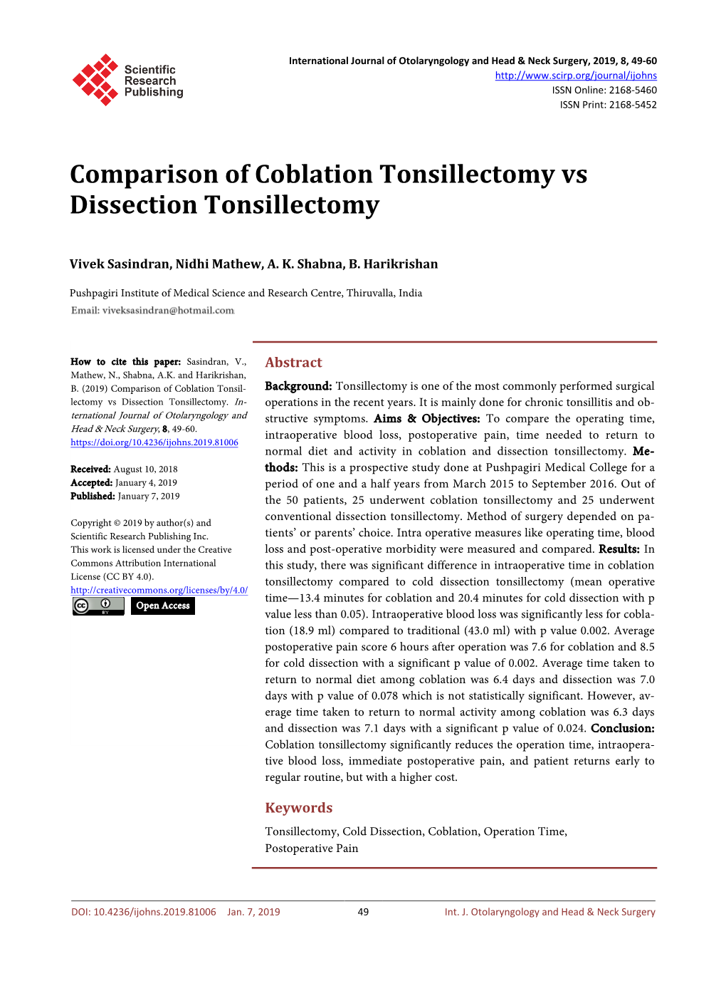 Comparison of Coblation Tonsillectomy Vs Dissection Tonsillectomy