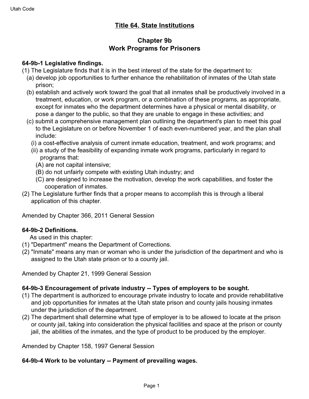 Title 64. State Institutions Chapter 9B Work Programs for Prisoners
