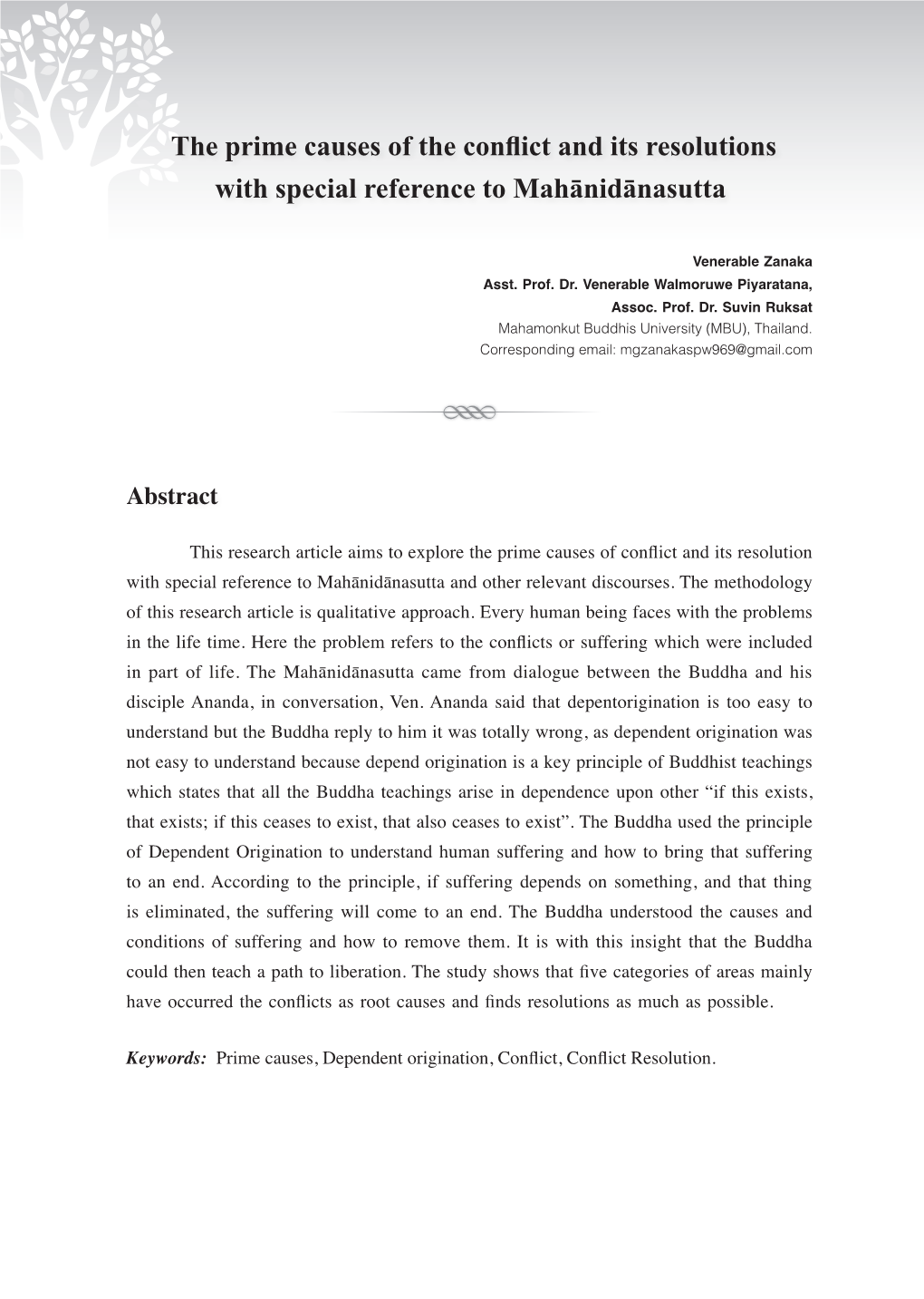 The Prime Causes of the Conflict and Its Resolutions with Special Reference to Mahānidānasutta