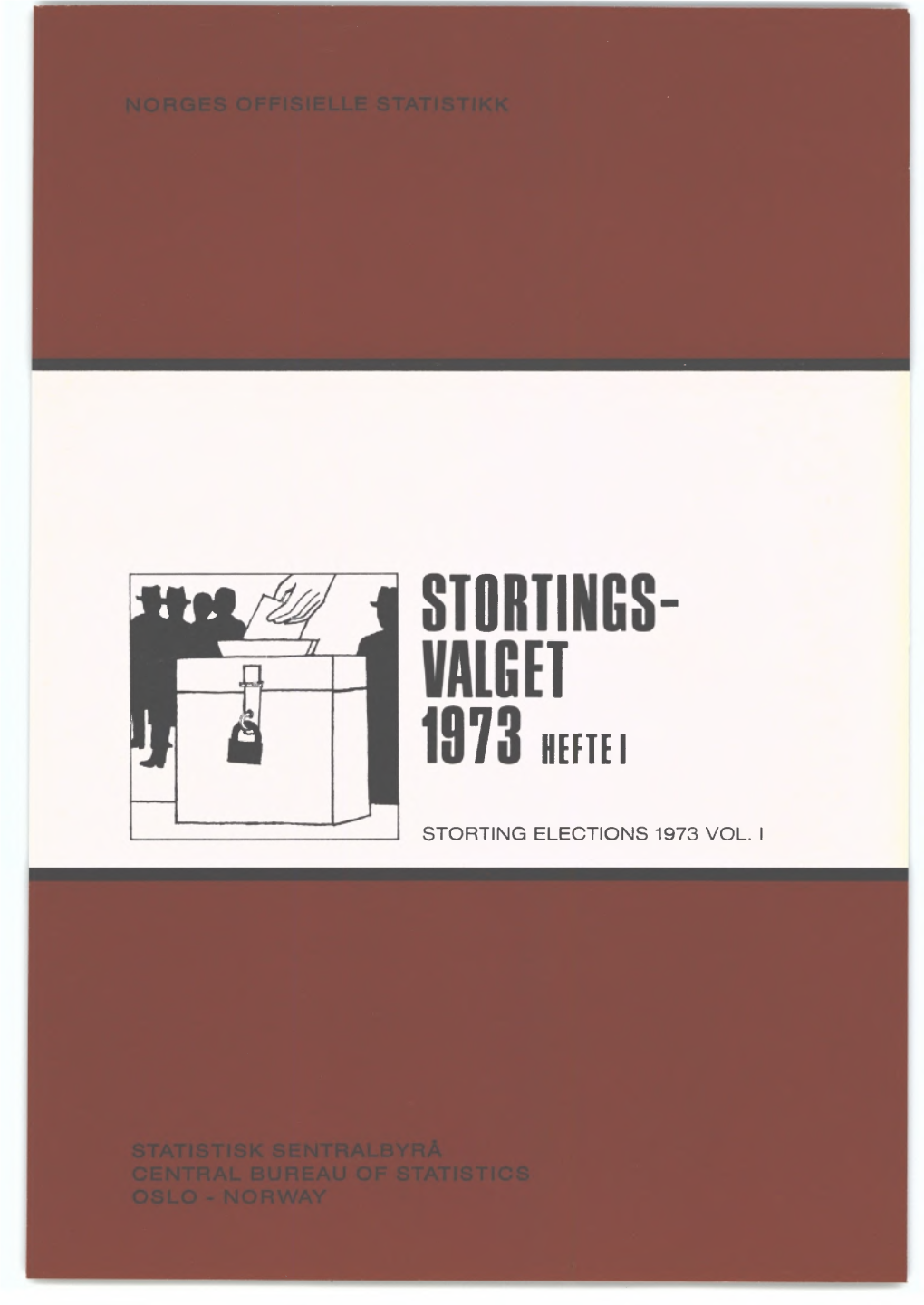 Stortingsvalget 1973 Hefte I