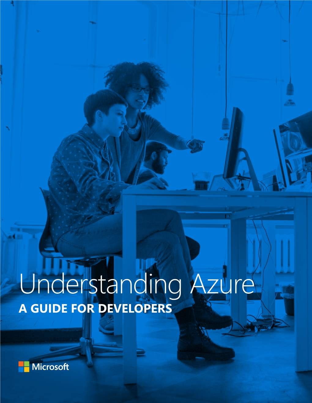 Understanding Azure a GUIDE for DEVELOPERS Abstract