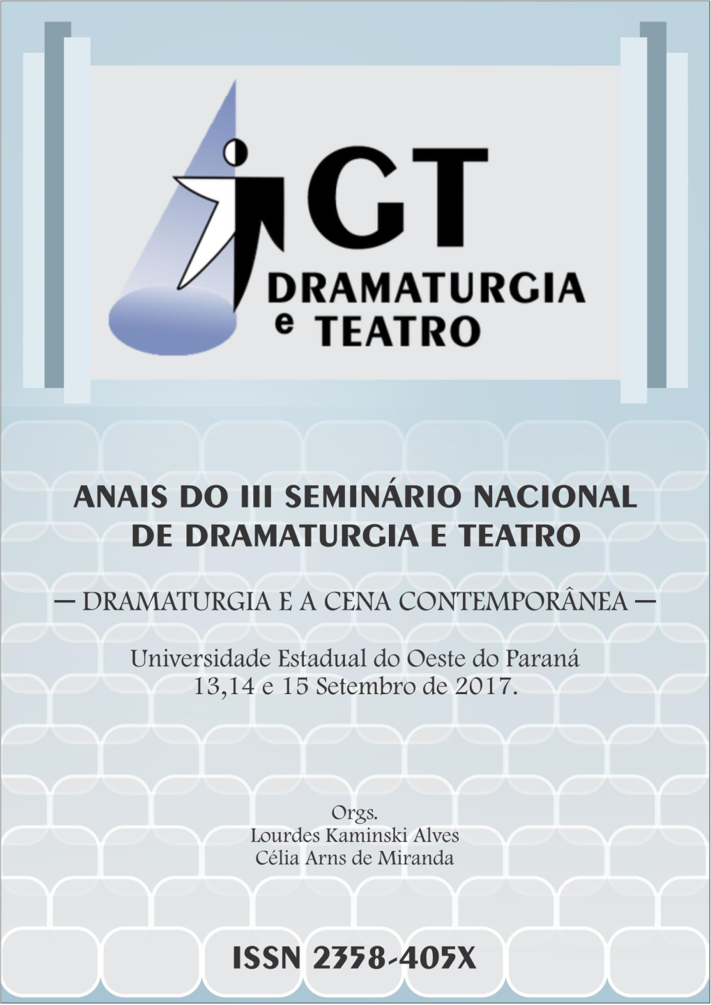 Anais Do Iii Seminário Nacional De Dramaturgia E Teatro