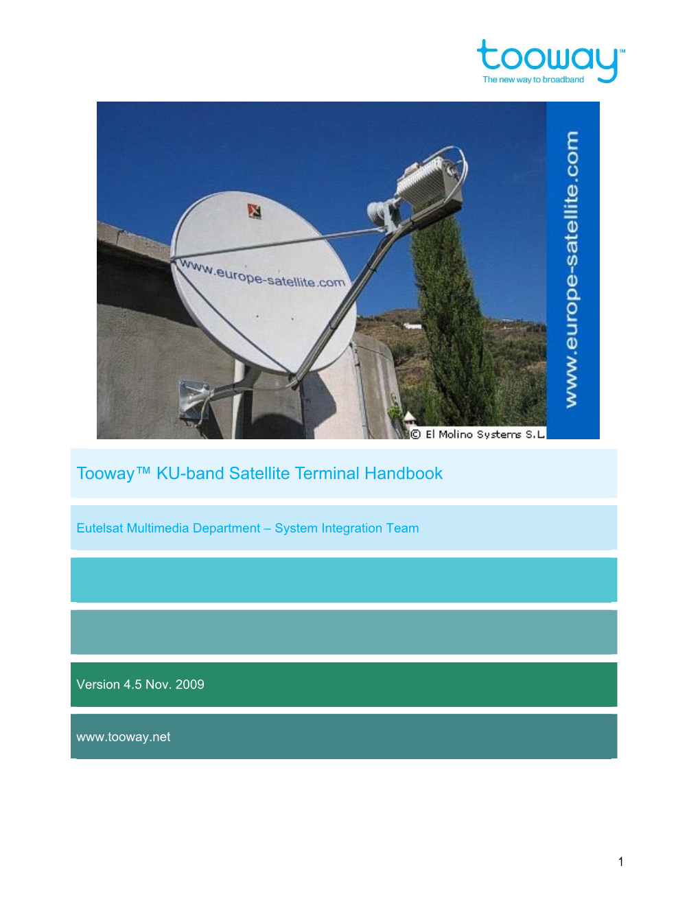 Tooway™ KU-Band Satellite Terminal Handbook