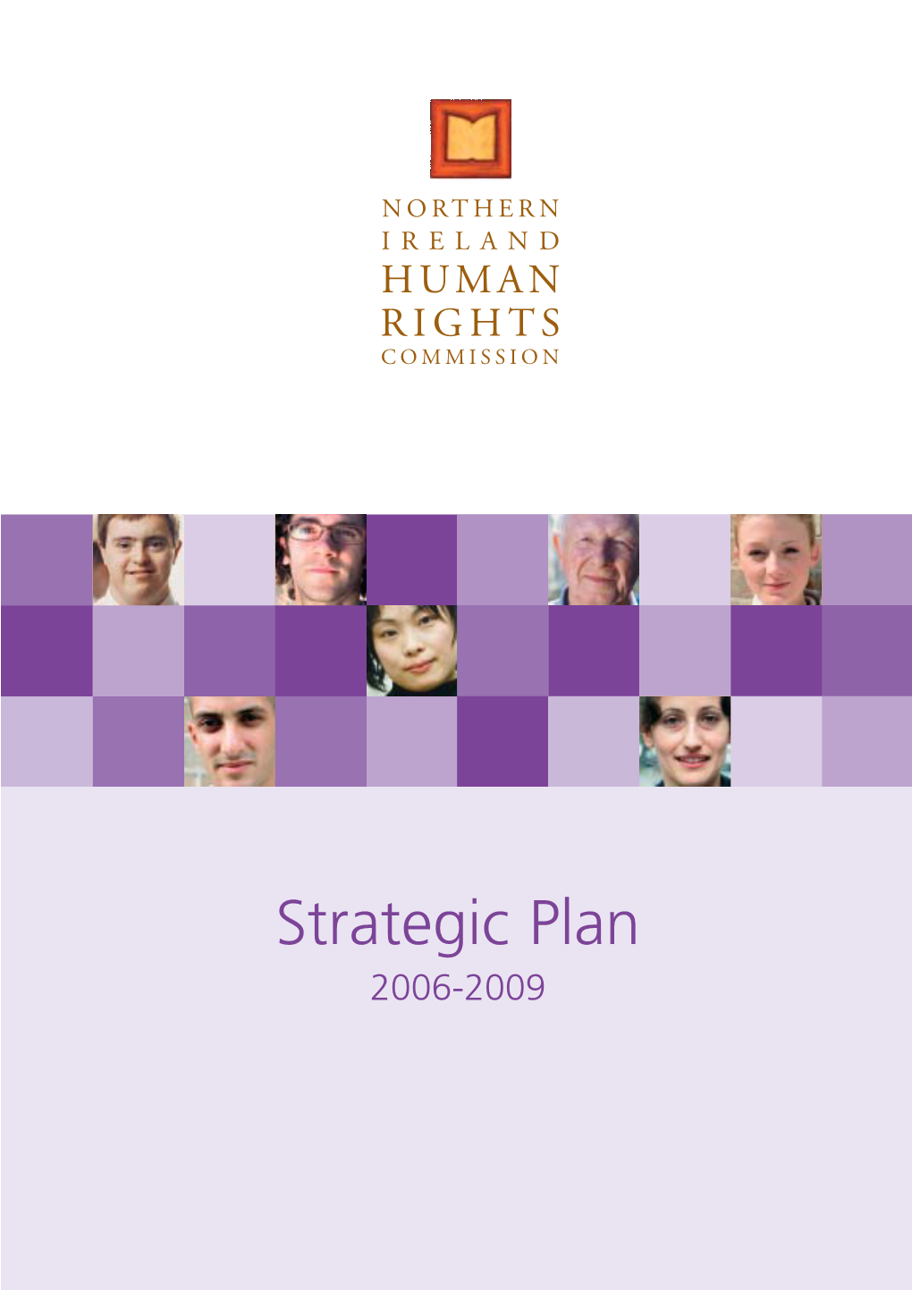 Strategic Plan 2006-2009 Strategic Plan 2006-2009