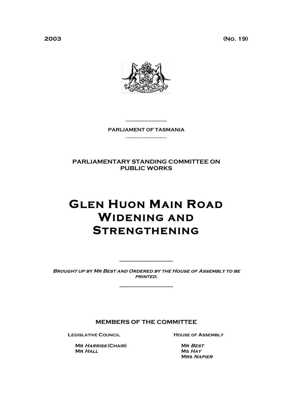 Glen Huon Main Road Widening and Strengthening