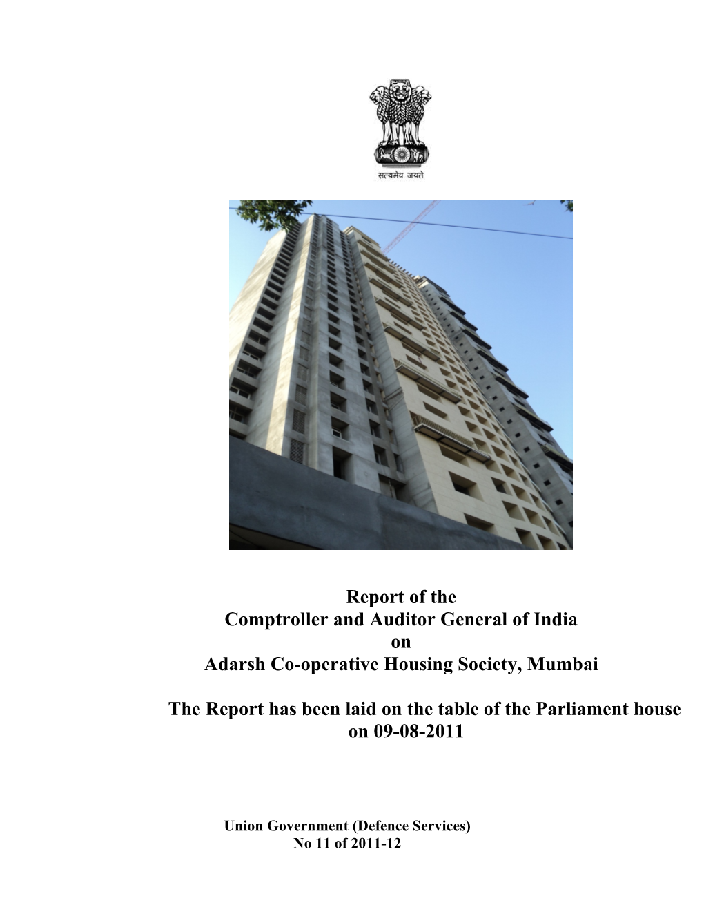 Report of the Comptroller and Auditor General of India on Adarsh Co-Operative Housing Society, Mumbai