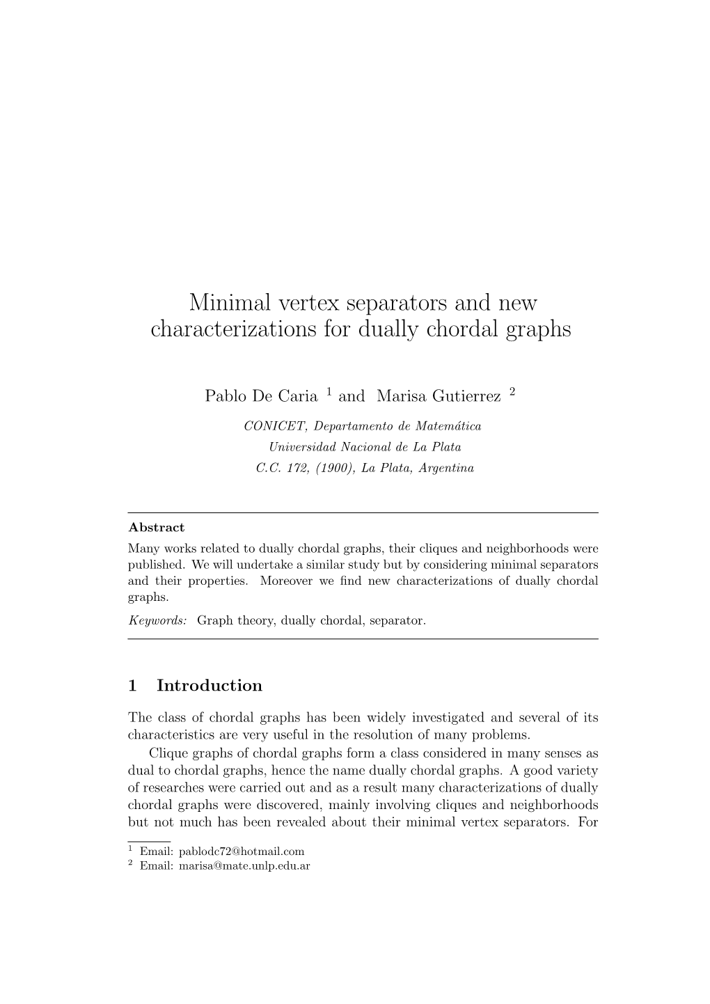 Minimal Vertex Separators and New Characterizations for Dually Chordal Graphs
