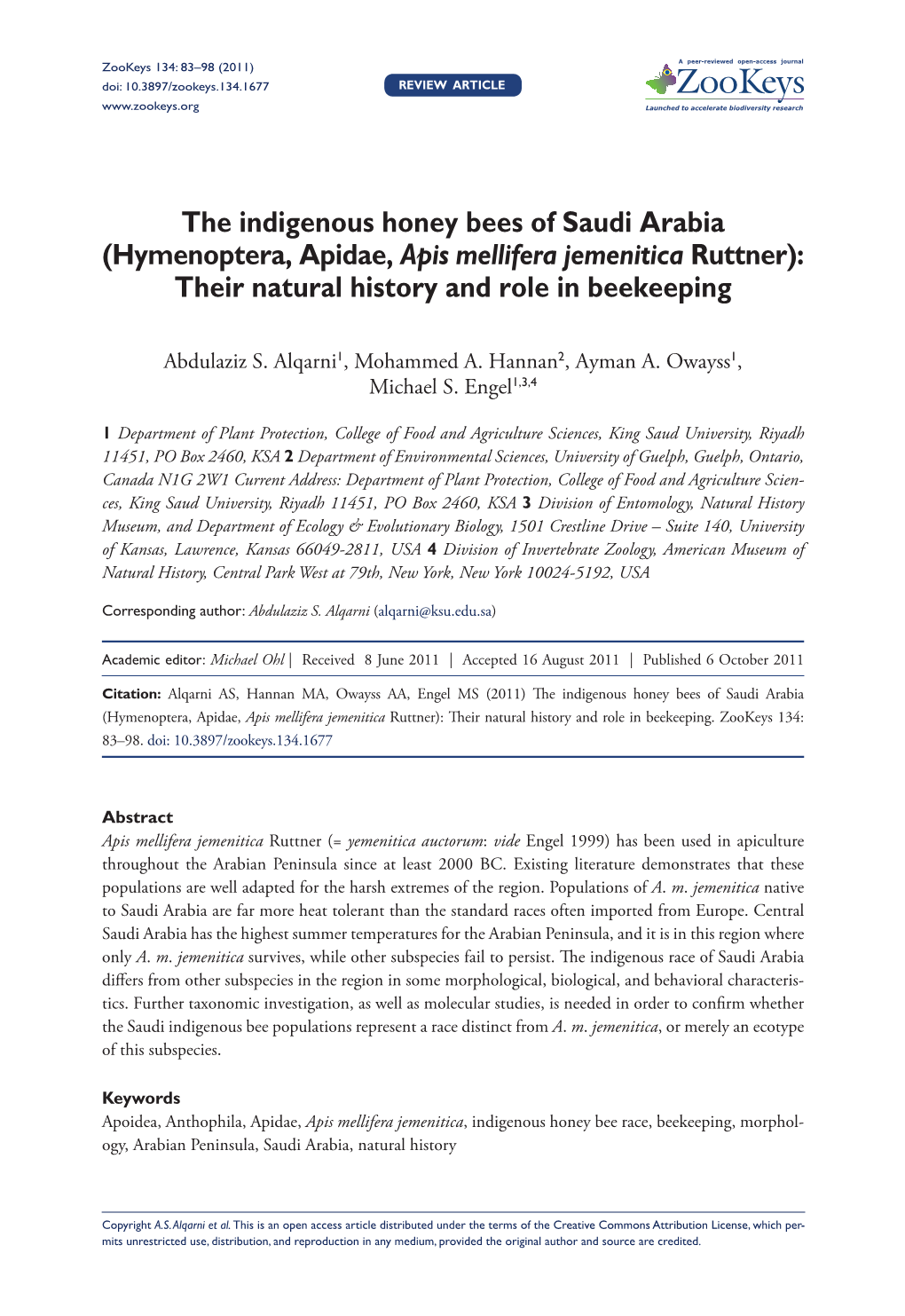 The Indigenous Honey Bees of Saudi Arabia (Hymenoptera, Apidae, Apis Mellifera Jemenitica Ruttner): Their Natural History and Role in Beekeeping