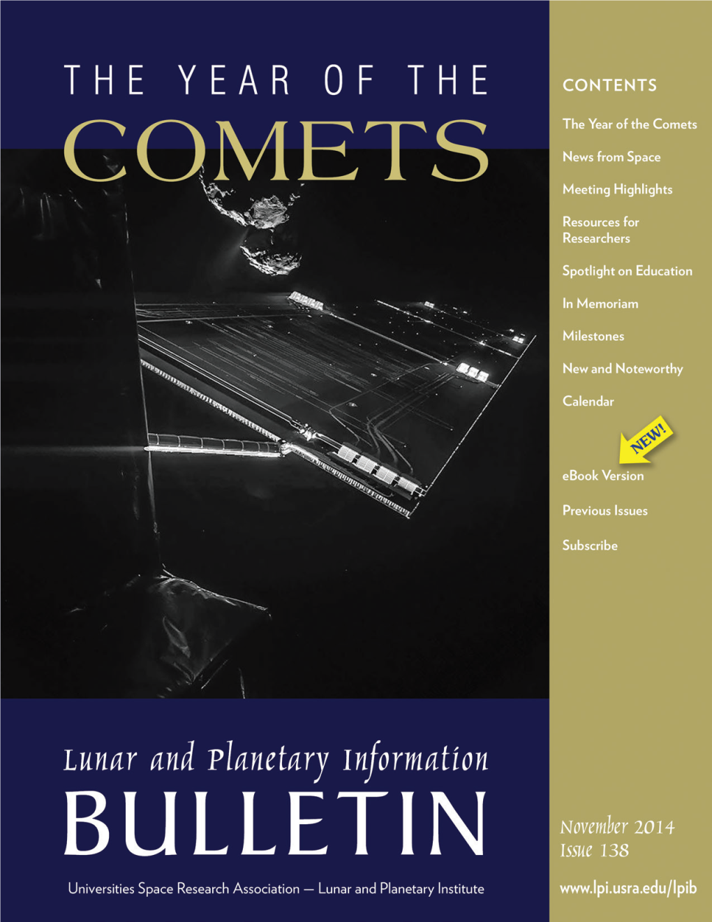 ISSUE 138, NOVEMBER 2014 2 Year of the Comets Continued