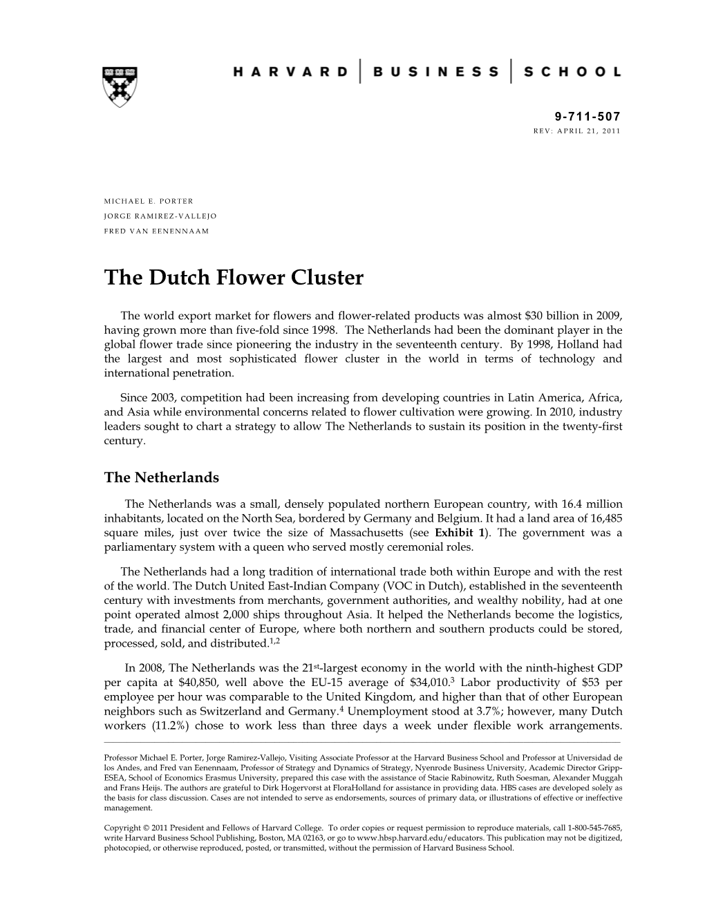The Dutch Flower Cluster