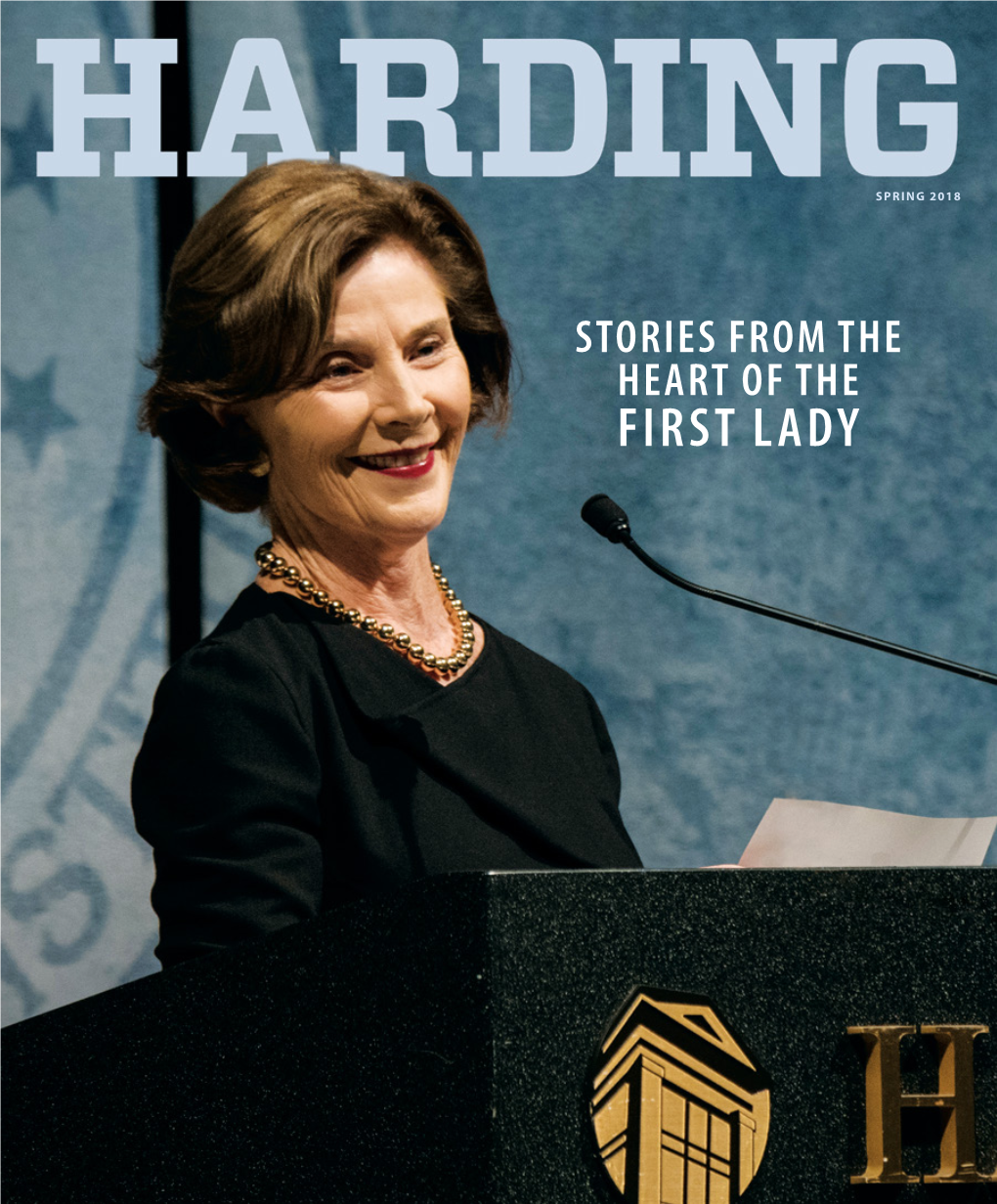 FIRST LADY What’S Inside SPRING 2018 | VOLUME 26 | NUMBER 2