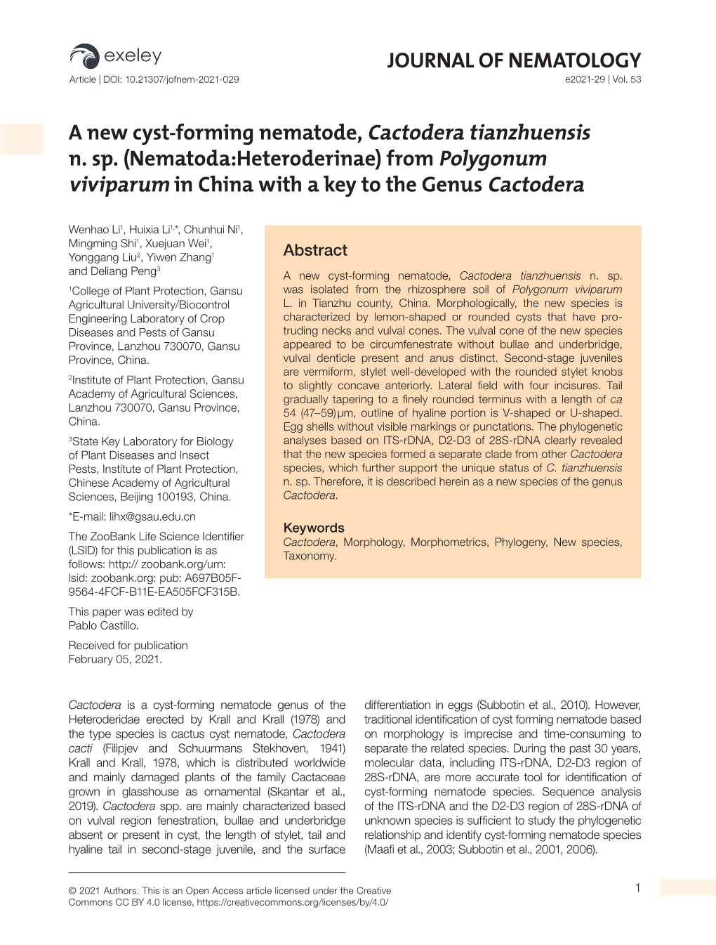 JOURNAL of NEMATOLOGY a New Cyst-Forming Nematode, Cactodera Tianzhuensis N