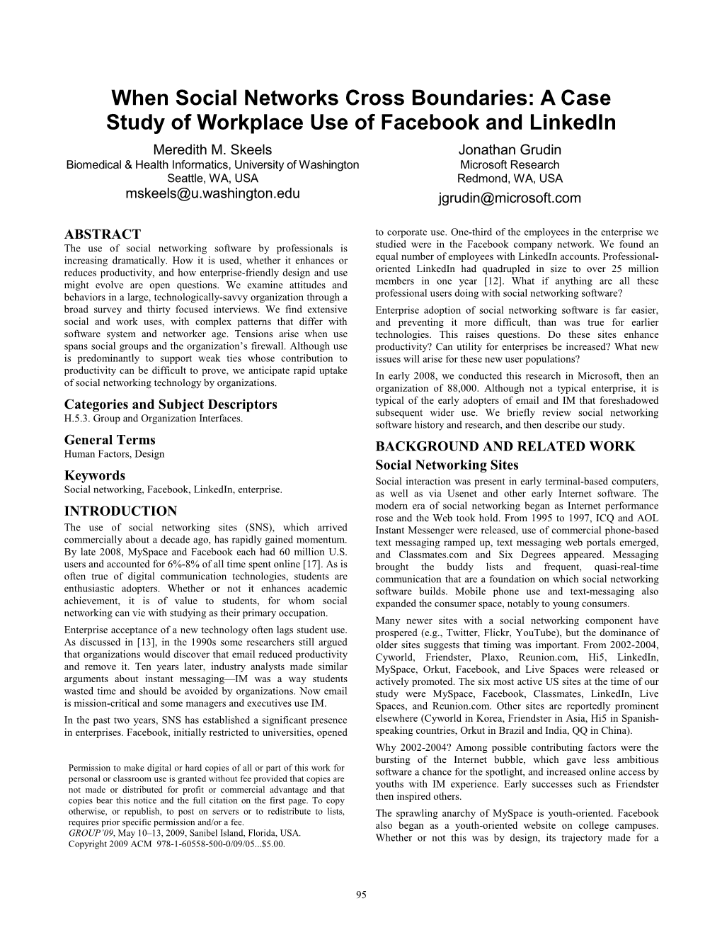 When Social Networks Cross Boundaries: a Case Study of Workplace Use of Facebook and Linkedin Meredith M