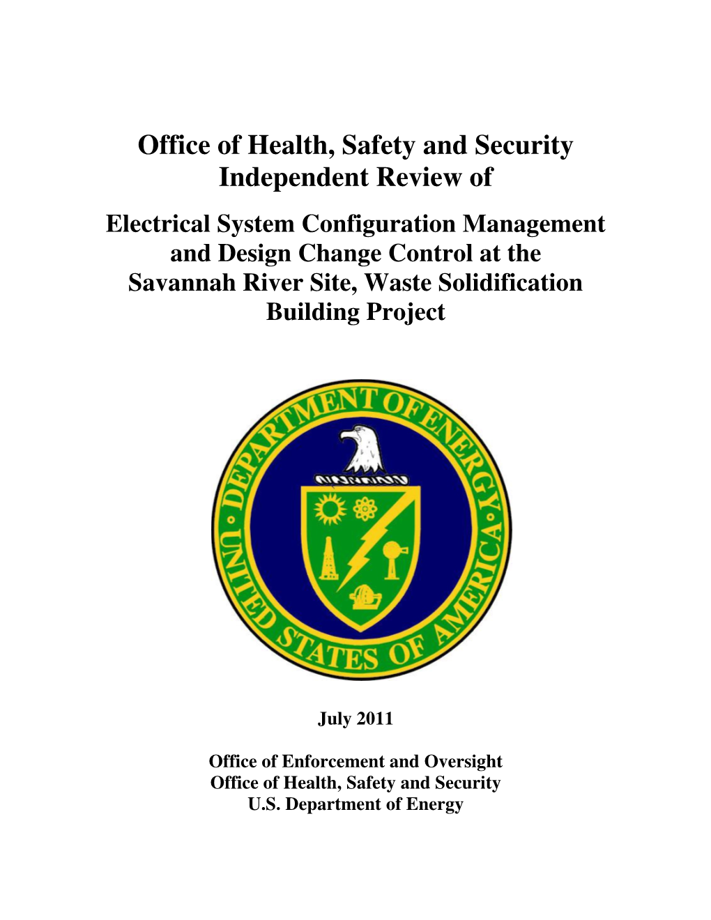 Electrical System Configuration Management and Design Change Control at the Savannah River Site, Waste Solidification Building Project