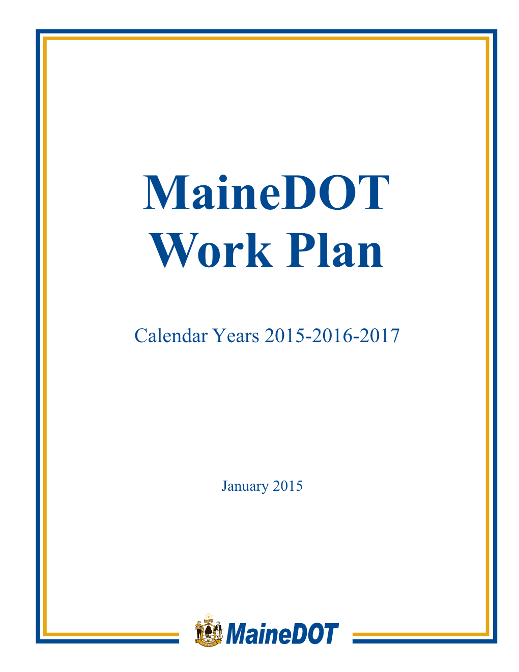 Mainedot Work Plan