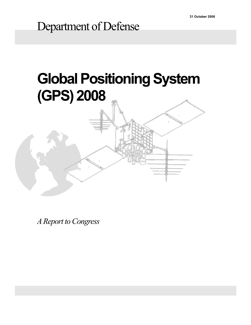 Global Positioning System (GPS) 2008