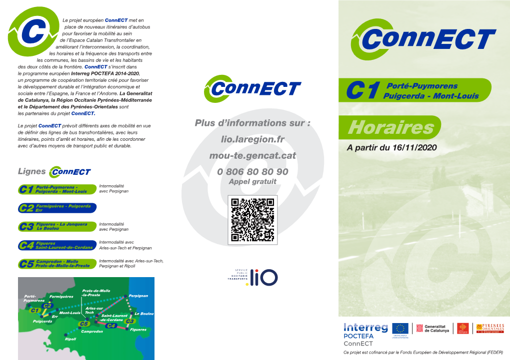 Puigcerda - Mont-Louis De Catalunya, La Région Occitanie Pyrénées-Méditerranée C1 Et Le Département Des Pyrénées-Orientales Sont Les Partenaires Du Projet Connect