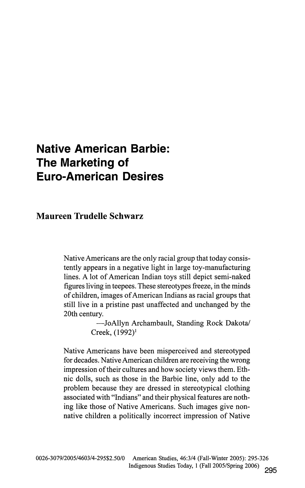 Native American Barbie: the Marketing of Euro-American Desires