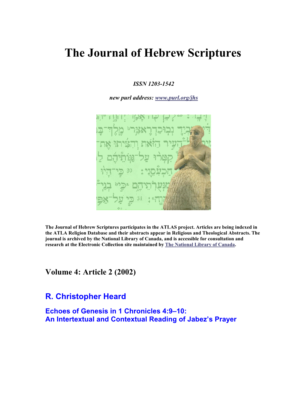 Echoes of Genesis in 1 Chronicles 4:9–10: an Intertextual and Contextual Reading of Jabez’S Prayer