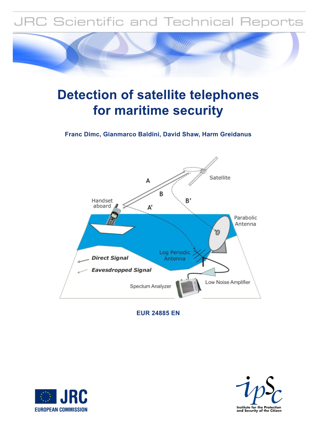 Detection of Satellite Telephones for Maritime Security