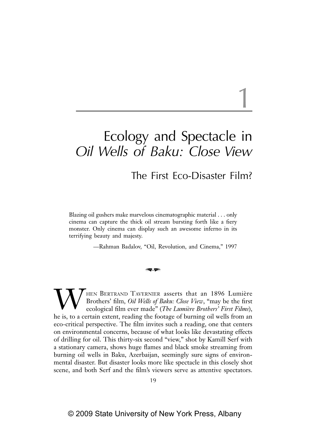 Ecology and Spectacle in Oil Wells of Baku: Close View